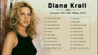 Best Of Diana Krall Top Songs 2021   Diana Krall Best Songs Full Album 2021