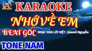 KARAOKE | NHỚ VỀ EM - TONE NAM | NHẠC HOA LỜI VIỆT JIMMII NGUYỄN |  [还是告别吧 粤] - TRẦN TUỆ NHÀN [陈慧娴]