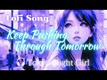 Lofi SONG 🎧 [ Keep Pushing Through Tomorrow ]【Tokyo Night Girl】#tokyonightgirl #lofichillsongs