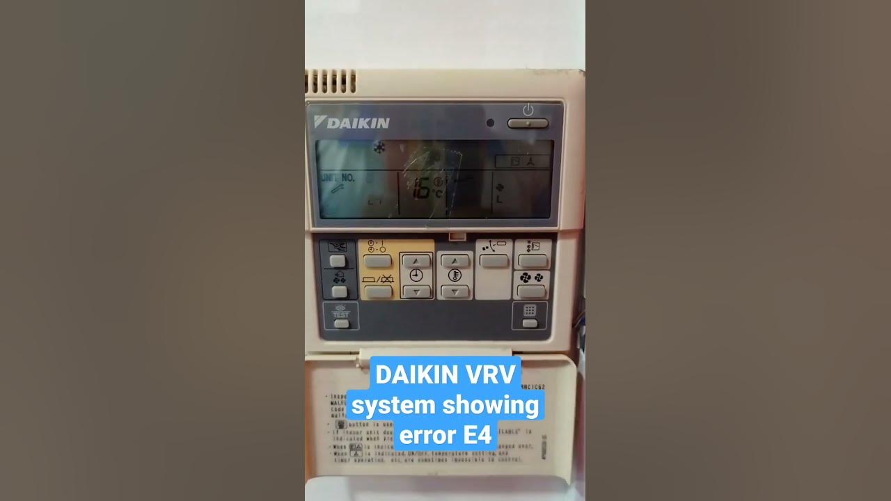 DAIKIN VRV 3 System showing error in The wire remote controller #