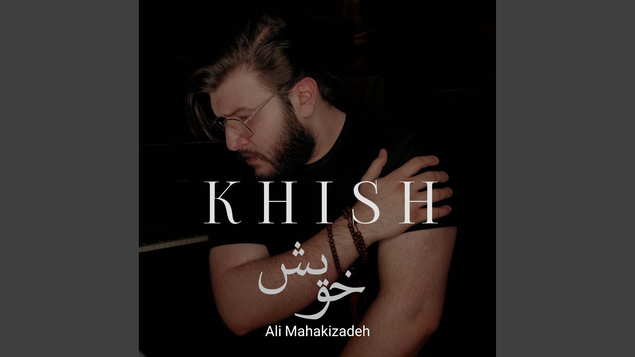 Watch khish on YouTube Watch khish on YouTube