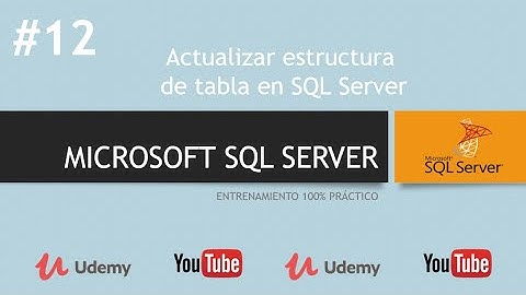📌 12 - Actualizar estructura de tabla en SQL Server | Microsoft SQL Server