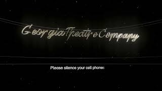 Georgia Theatre Company Cell Phone Policy Trailer Complete Version
