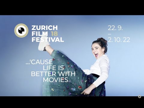 Zurich Film Festival 2022 (Trailer)