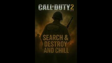 COD2 - SD and Chill