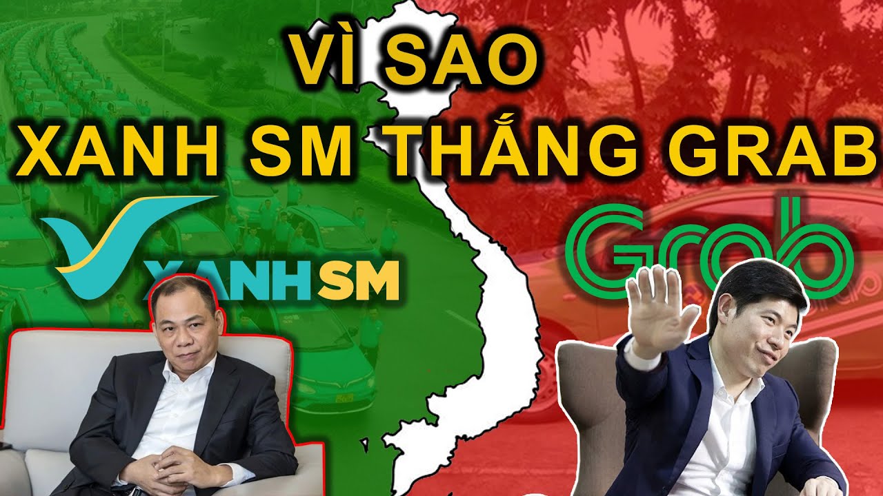 VÌ SAO Xanh SM có thể THẮNG Grab còn Vinasun và Mailinh thì không?