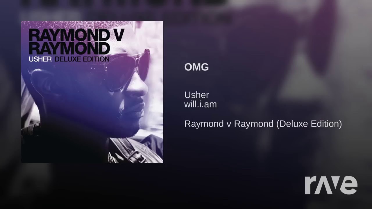 OMG Usher feat. Will.i.am. Usher Raymond песни. Usher Deluxe. Usher Hey Daddy Daddy's Home.