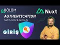 Nuxt 3 Dersleri - Authentication - Auth.js - Bölüm 8 - Giriş