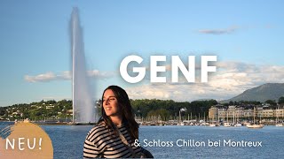 Schweiz - Der Genfersee Sehenswürdigkeiten In Genf Und Das Château De Chillon Bei Montreux