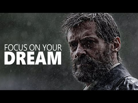 FOCUS ON YOUR DREAM - Motivational Speech