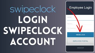 Swipeclock Login| How to Sign in to Swipeclock Employee Portal (EASY!!)
