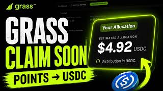 Grass Claim Is Coming Soon | Points Are Now Showing in USDC | Grass Token
