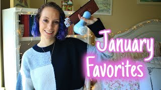 My January Favorites!