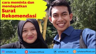 Cara Meminta dan Membuat Surat Rekomendasi Beasiswa