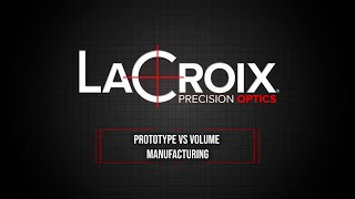 Celebrity Prototype vs Volume Optical Manufacturing Wealth
