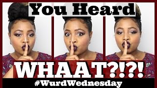You Heard WHAAT?!?! (WurdWednesday-Jan 2017) by ZsjaZsjaLIVE! 369 views 7 years ago 10 minutes, 17 seconds