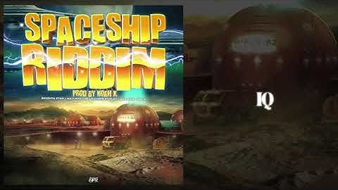 IQ - Frisky (SpaceShip Riddim) Dancehall 2020