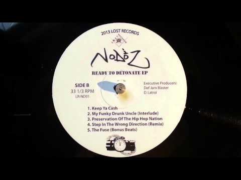 NoDōz - My Funky Drunk Uncle (Interlude) - Ready To Detonate EP (2013)