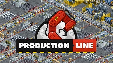 PRODUCTION LINE Demonstration: Increasing efficiency.