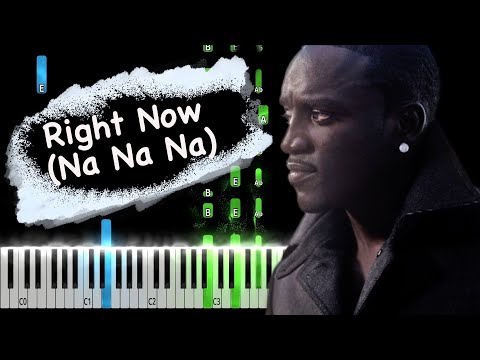 Right Now (Na Na Na) - Akon