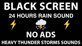 🔴 Heavy Rain and Thunder Sounds for Sleeping - Black Screen | Perfect Thunderstorm for Rest, Live