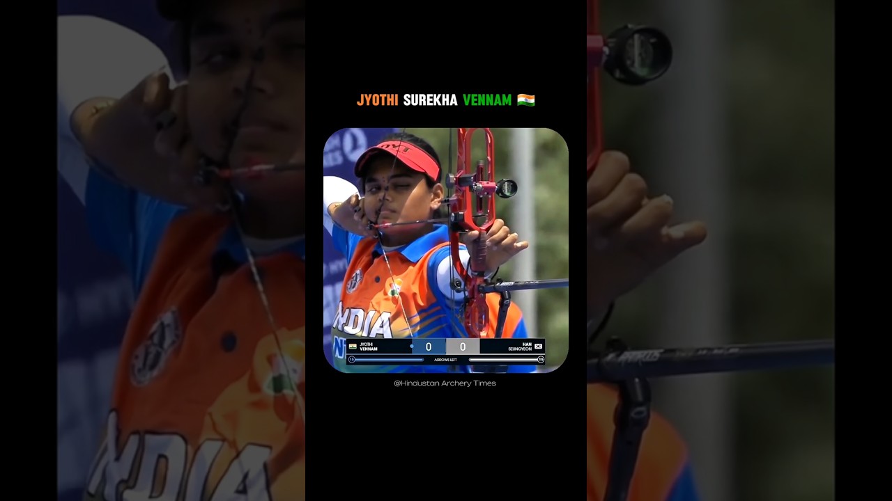 Indian Archer Jyothi Surekha 🏹🔥