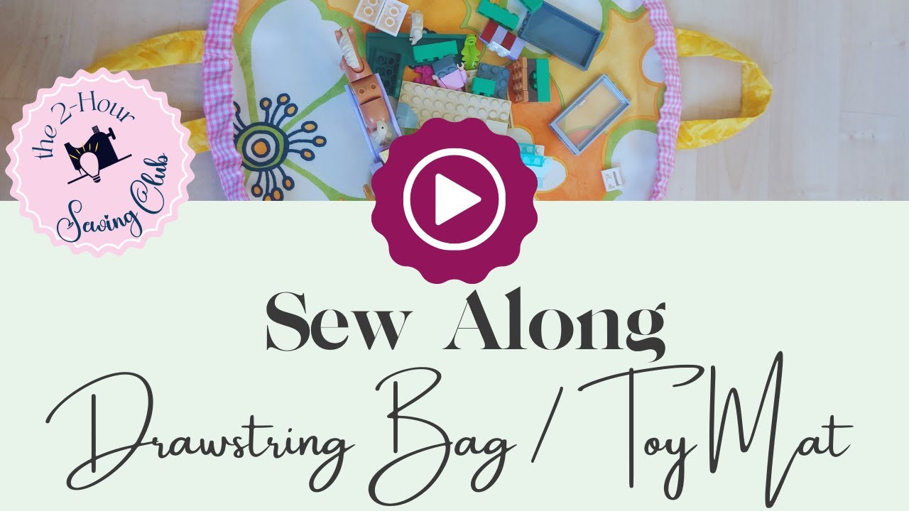 Draw String Toy Drawstring Bag + Toy Mat Sew Along - YouTube