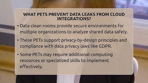 What PETs Prevent Data Leaks From Cloud Integrations? - Talking Tech Trends