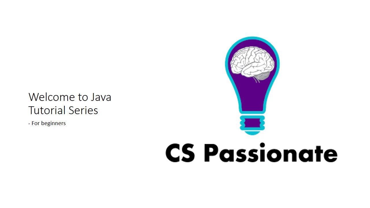 Java Tutorial Series P1. Introduction of Java - CS Passioante - YouTube