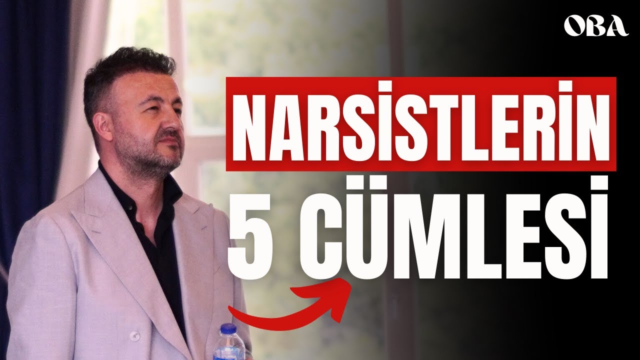 Narsistlerin En Sık Kullandığı 5 Cümle