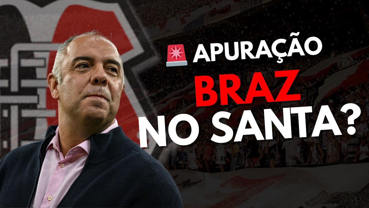 🚨EXCLUSIVO: Marcos Braz no Santa Cruz? O que eu apurei 