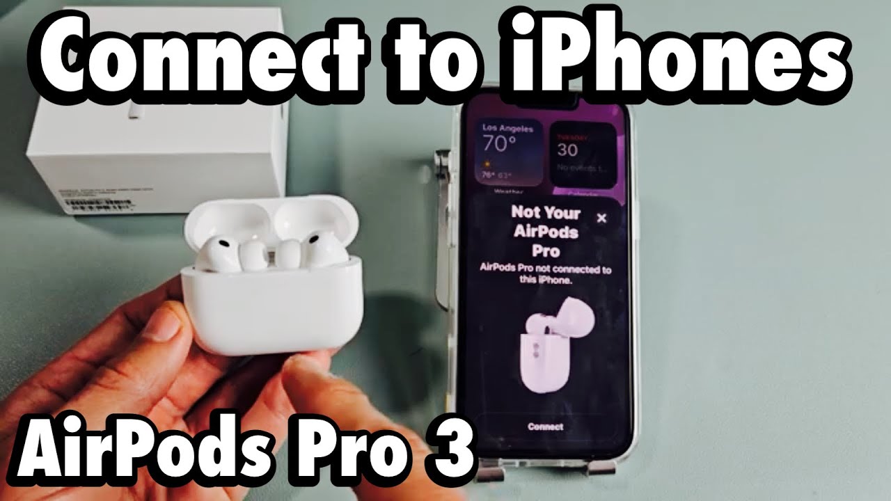 AirPods Pro 3: How to Connect to iPhones - YouTube