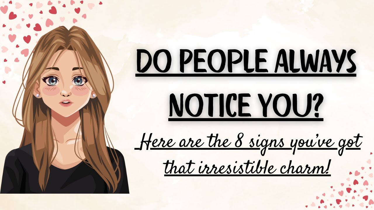 8 Signs People Are Naturally Drawn to You