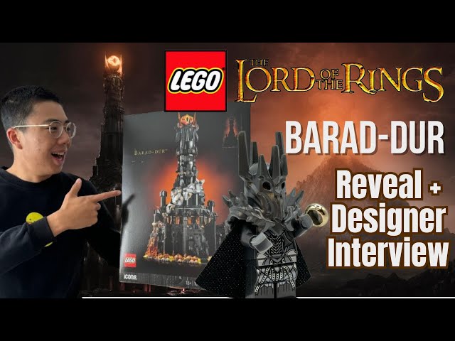 Hands-On With LEGO Lord of the Rings Barad Dur: REVEAL + Designer Interview! class=