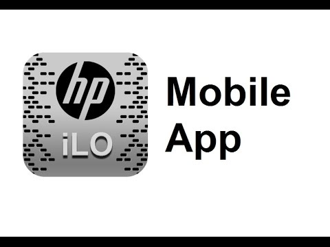 Demonstrating HP iLO 4 Mobile App