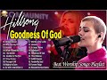 Broken vessels amazing grace  new 2023 playlist of the special hillsong worship songs collection