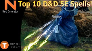 Top 10 D&D 5e Spells | Nerd Immersion