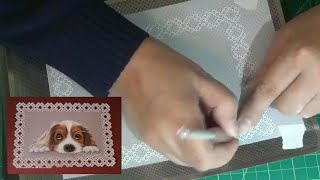 Card with Cavalier Dog. Part 1 - how to make lace.