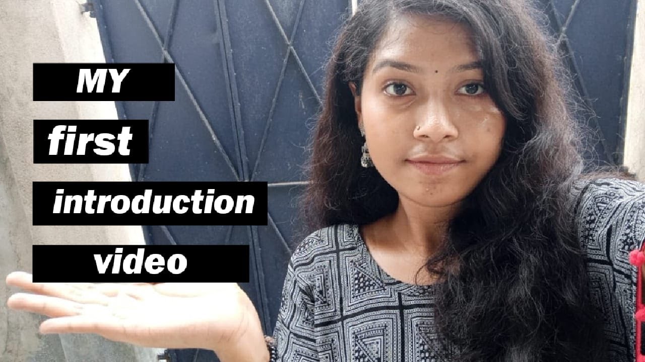 My First Introduction Video 🔥 - YouTube