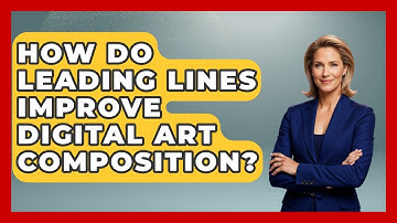 How Do Leading Lines Improve Digital Art Composition? - The Virtual Art Desk