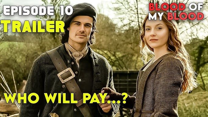 Blood of My Blood Episode 10 Trailer + Episode 9 Recap| Who Will Survive  the Finale?