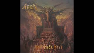 Aeon - Let the Torturing Begin (2021) HQ