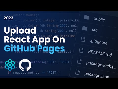 How to Upload/Deploy React App on GitHub Pages | Upload React App on GitHub Pages | 2023