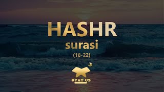 Hashr Surasi 18-22 Go'zal Qiroat