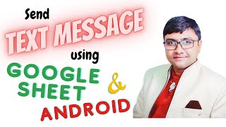 Send SMS Text Messages using Google Sheet and Android phone screenshot 5