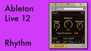 Rhythm Generator - New in Ableton Live 12