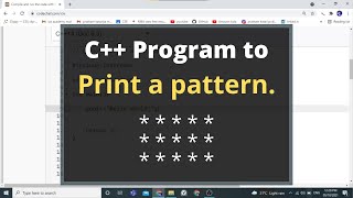 29. C++ Program to print a pattern
