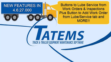 TATEMS 4 6 27 000 Create Work Orders from Lube Services - Inspections And More