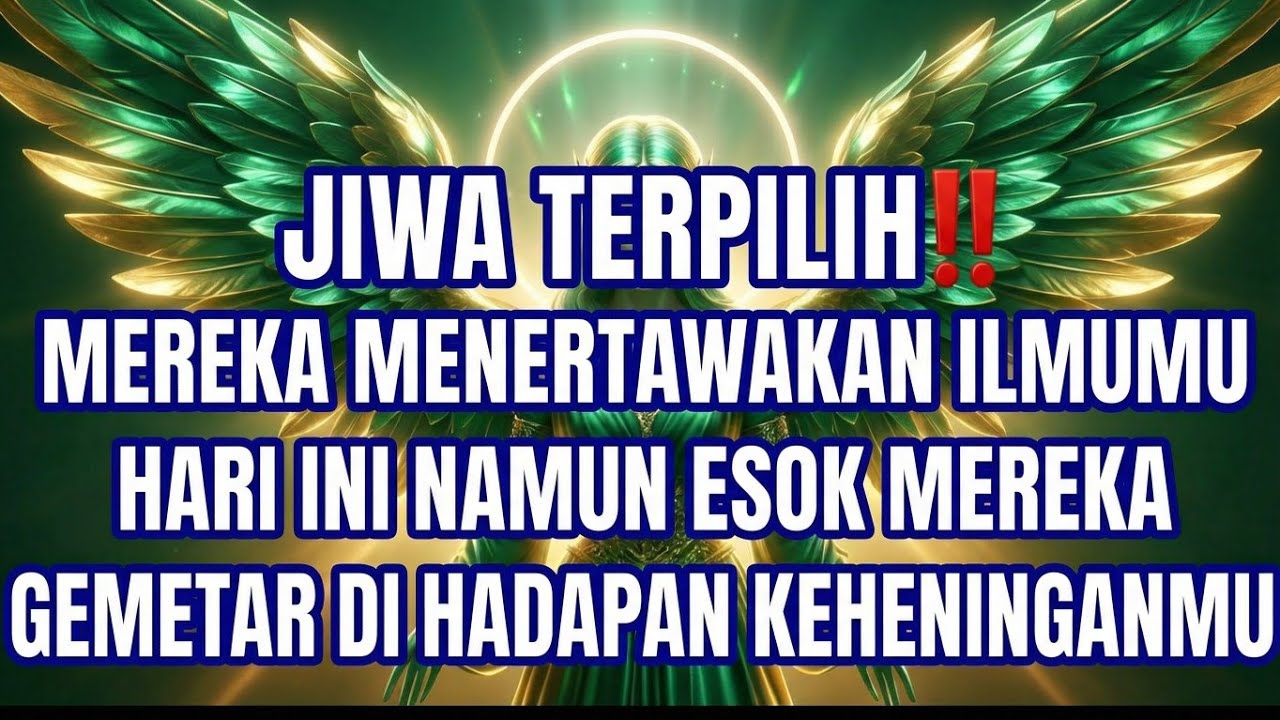JIWA TERPILIH‼️MEREKA MENERTAWAKAN ILMUMU HARI INI NAMUN ESOK MEREKA GEMETAR DI HADAPAN KEHENINGANMU