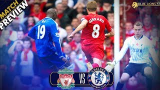 WHY HISTORY CAN REPEAT ITSELF || Chelsea vs Liverpool Preview